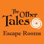 The Other Tales – Escape Rooms