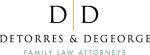 DeTorres and Degeorge Family Law Attorneys